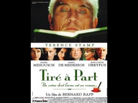 Tiré à part (1996), film de Bernard Rapp avec Terence Stamp, bande-annonce française.