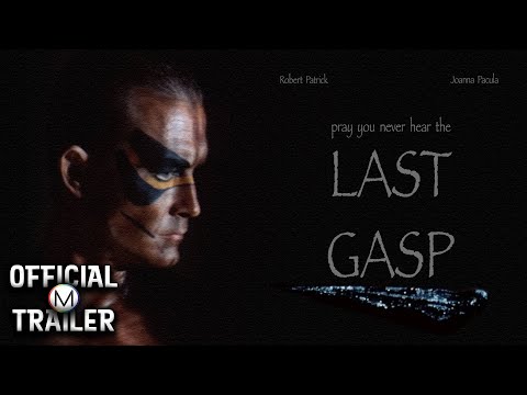 Bande-annonce officielle Greenband de Last Gasp (1995), Robert Patrick et Joanna Pacula — anglais, Multicom Entertainment