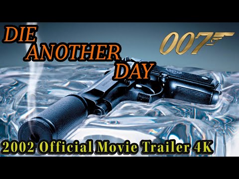 James Bond 007 : Meurs un autre jour / Die Another Day (2002) — compilation de bande-annonce et spot TV en anglais, archive StormChaser Z. Pierce Brosnan et Halle Berry. La mention 4K concerne la vidéo publiée, pas le DVD.