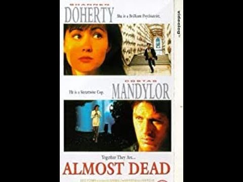 Bande-annonce de Mort ou presque ! / Almost Dead (1994), Shannen Doherty et Costas Mandylor — anglais, Showcase Entertainment